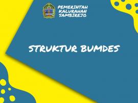 STRUKTUR BUMKAL MEKAR JAYA SEJAHTERA